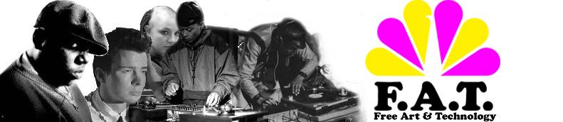 FAT LAB: free art & technology / hacking in the public domain / notorious R&D